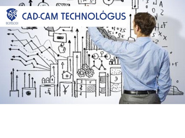 CAD-CAM Technológus